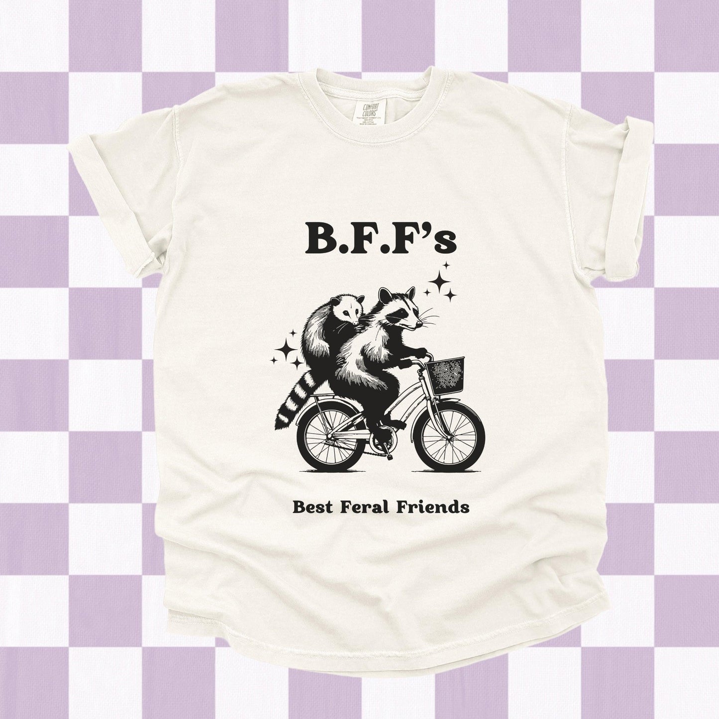 BFFS Best Feral Friends Shirt - Just Goofy Little Guys