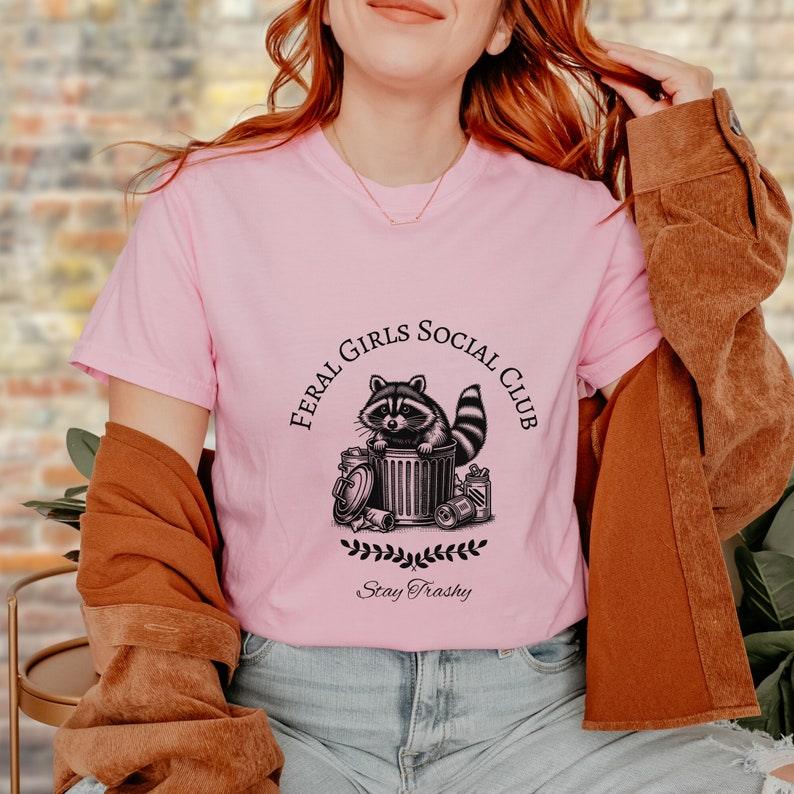 Feral Girls Social Club Raccoon Shirt.
