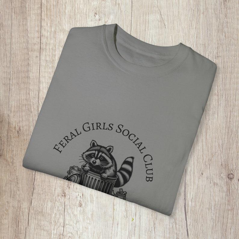 Feral Girls Social Club Raccoon Shirt.