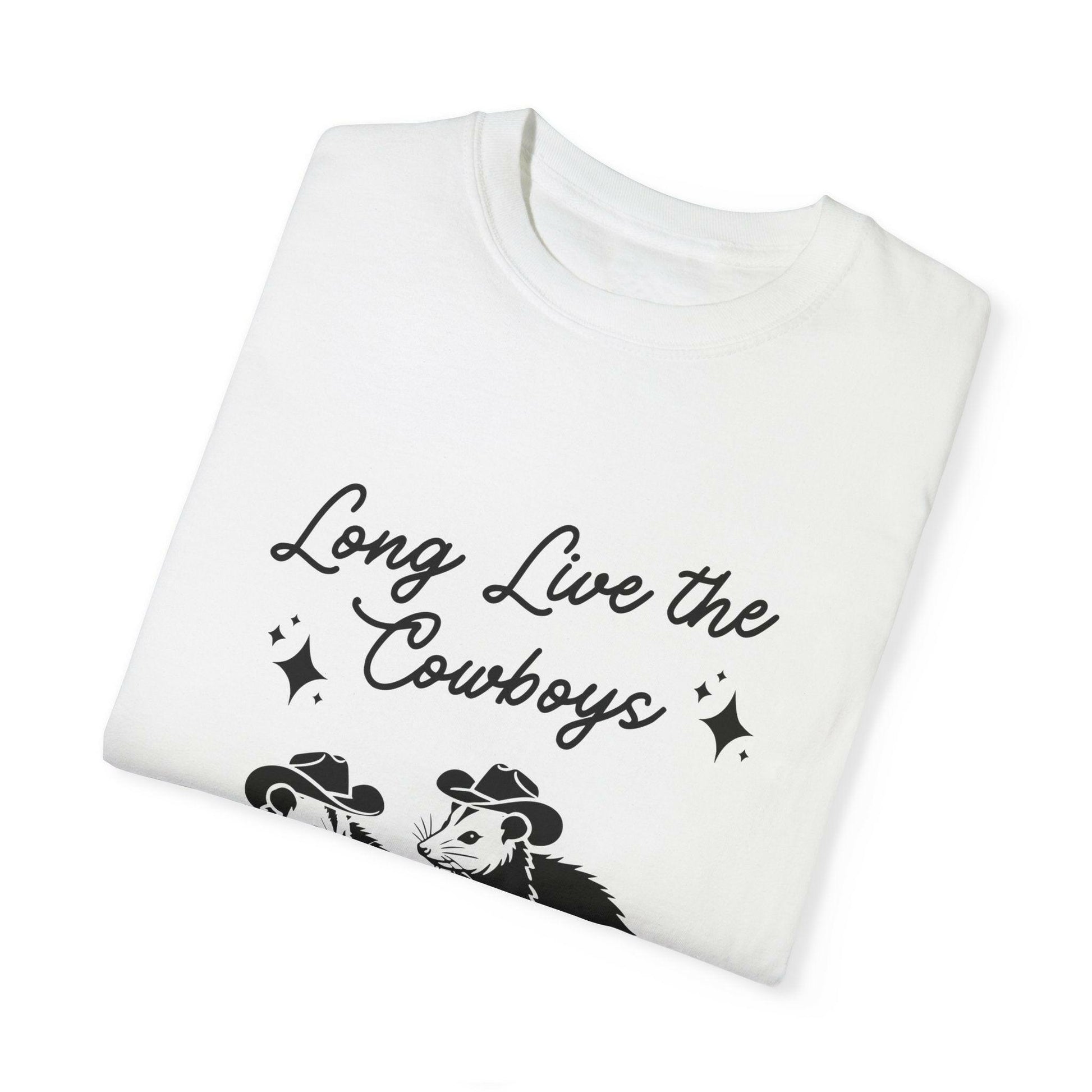 Long Live the Cowboys Possum Shirt - Just Goofy Little Guys