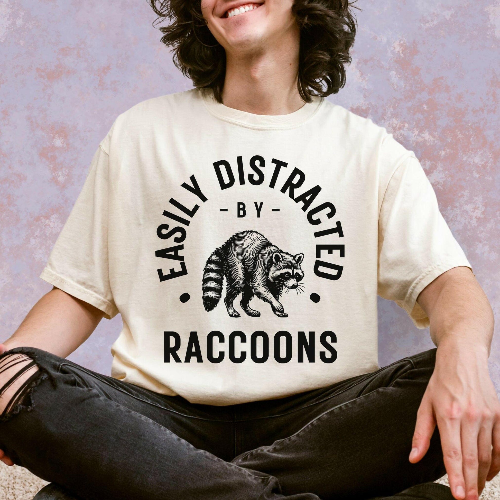 Easily Distracted by Raccoons Shirt - Just Goofy Little Guys