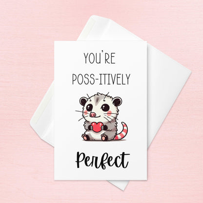 You're Poss-itively Perfect - Valentine's Card - Just Goofy Little Guys