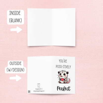 You're Poss-itively Perfect - Valentine's Card - Just Goofy Little Guys