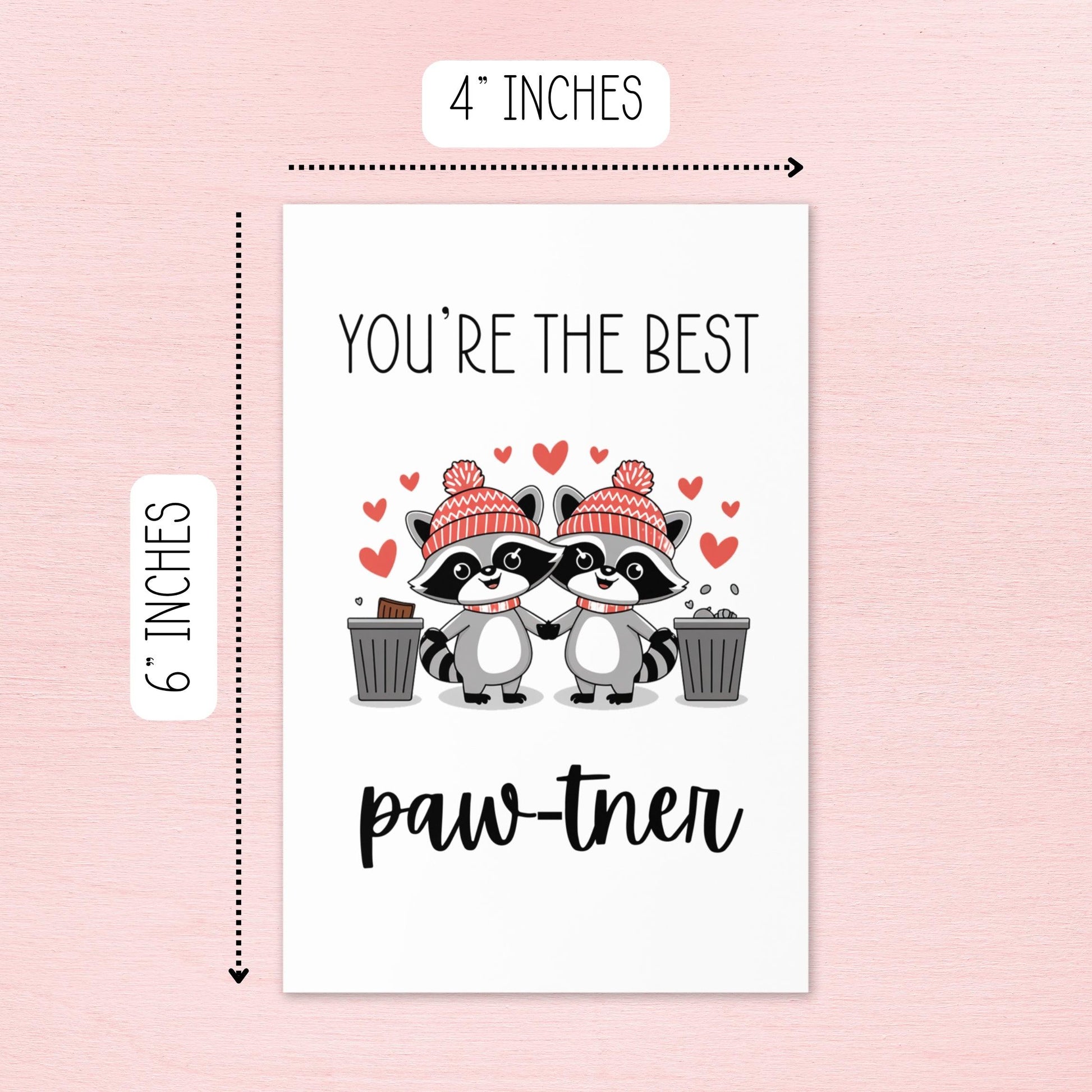 You're the Best Paw-tner - Valetine's Card - Just Goofy Little Guys
